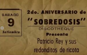 La invitación oficial que anunciaba la presentación de la banda durante el segundo aniversario de Sobredosis Discotheque. Foto: Gentileza de Radio Acero Ramallo