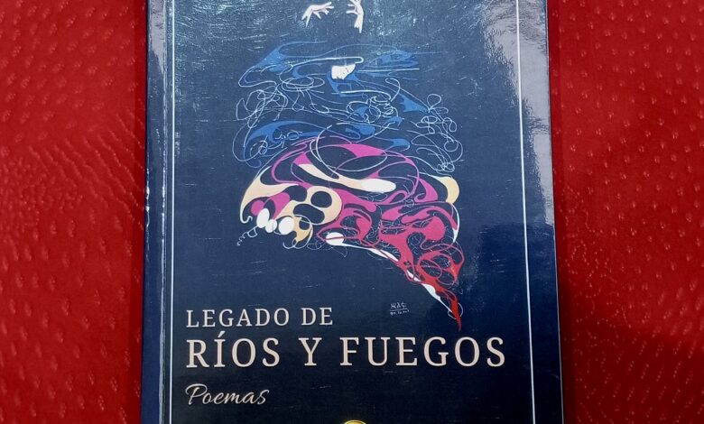 Obra literaria “Legado de Ríos y Fuegos” de Astul Urquiaga